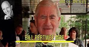 Bill Pertwee MBE (21st July 1926 – 27th May 2013)
