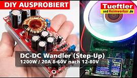 Spannung wandeln mit günstigen Step-Up Konverter (DC-DC Wandler bis 20A) - Tüftler DIY