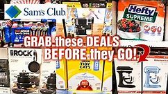 SAM'S CLUB - GRAB these DEALS before they GO!
