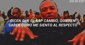 Still D.R.E. - Dr. Dre [Sub. Español]