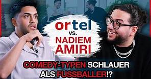 Ersklugerjunge - Ortel Mobile vs. Nadiem Amiri - Folge 1/3