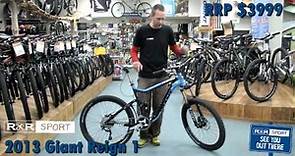 2013 Giant Reign 1 Mountain Bike Review