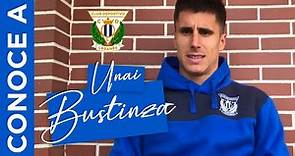 CONOCE A... Unai Bustinza | C.D. Leganés