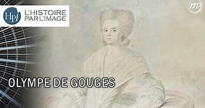 L'HISTOIRE PAR L'IMAGE | Olympe de Gouges