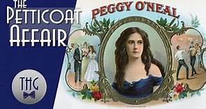 Peggy Eaton and the Petticoat Affair of 1831