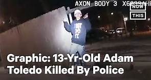 13-Year-Old Adam Toledo Shot & Killed by Chicago Police