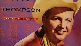 Hank Thompson - Collectors Series
