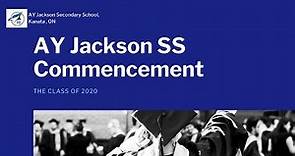 A.Y. Jackson Secondary School - Virtual Commencement 2020
