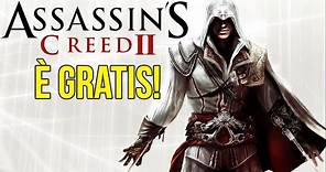 Assassin's Creed 2 Gratis! Ecco come scaricarlo