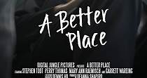 A Better Place streaming: where to watch online?