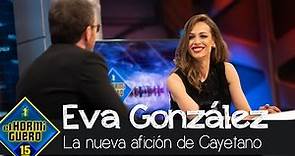 Eva González habla de la nueva afición de Cayetano Rivera - El Hormiguero