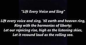 LIFT EVERY VOICE and SING African American Black Civil Rights National Anthem lyrics words text