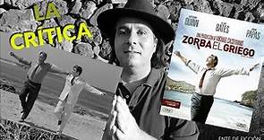 Zorba, el griego (1964) · Reseña crítica de la película (en español) · Zorba The Greek