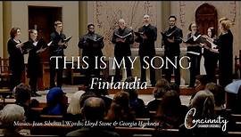 Concinnity | "This is my song" (Finlandia by Jean Sibelius)