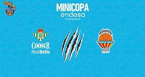 🔴 DIRECTO: Coosur Real Betis - Valencia Basket | Lucha por el 3º puesto Minicopa Endesa 2021-22