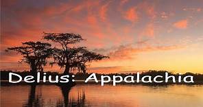 Delius: Appalachia - complete.
