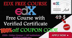 EDX Free Online Course with Certificate | 100 % OFF Coupon Code