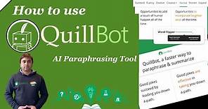 How to use QuillBot | QuillBot - AI Paraphrasing Tool | Save time & improve writing Instantly