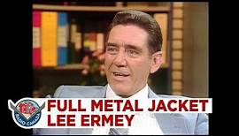 How R. Lee Ermey knew how to act in Full Metal Jacket, 1987