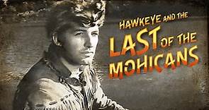 Hawkeye and The Last of the Mohicans | Season 1 | Episode 34 | The Truant | John Hart
