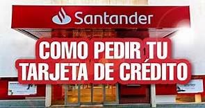 Como pedir Tarjeta de crédito gratis - Banco Santander Río