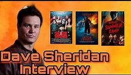 Dave Sheridan Interview