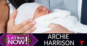 Presentación oficial de Archie Harrison Mountbatten-Windsor | Latinx Now!