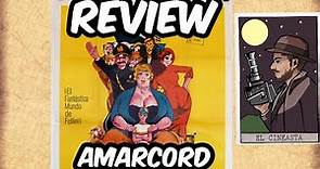 REVIEW "Amarcord" Federico Fellini