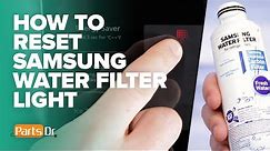 How to reset Samsung refrigerator water filter notification