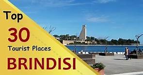 "BRINDISI" Top 30 Tourist Places | Brindisi Tourism | ITALY