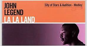 John Legend "City Of Stars & Audition – Medley"