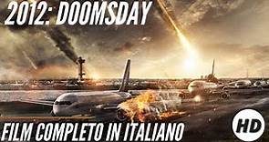 2012: Doomsday | Azione | Drammatico | Film Completo in Italiano