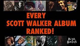 Every Scott Walker Album Ranked!
