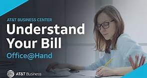 Understand Your First Bill - AT&T Office@Hand