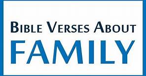 Best Bible Verses About FAMILY