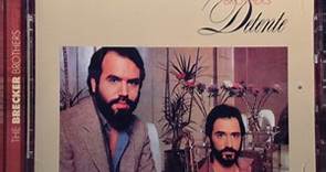 The Brecker Brothers - Detente