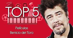 Top 5: Películas de Benicio del Toro
