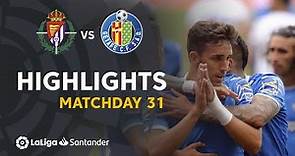 Highlights Real Valladolid vs Getafe CF (1-1)