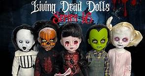 Happy Halloween !! Reviewing the Full Set of Living Dead Dolls - Series 16