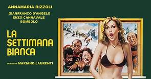 La Settimana Bianca (A. Rizzoli, 1980) (ITA) HD - Video Dailymotion