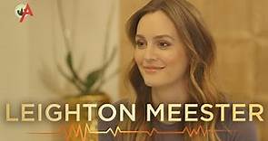 Leighton Meester | Sound Advice