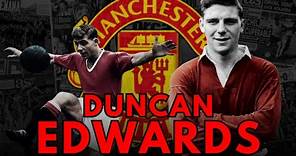 ✅ DUNCAN EDWARDS | La GRAN LEYENDA del MANCHESTER UNITED