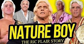 NATURE BOY | The Ric Flair Story (Full Career Documentary)