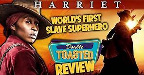 HARRIET | MOVIE REVIEW - Double Toasted