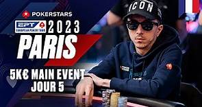 EPT Paris 2023 5K € MAIN EVENT - Jour 5 Cards Up commenté par Benny & Yu ♠️ PokerStars en Français
