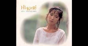 Aya Hisakawa - Hi-Ka-Ri (Full Album)