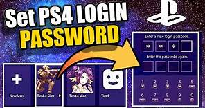 How to ADD a LOGIN PASSWORD to your PS4 ACCOUNT | 100% Secure PS4 Login