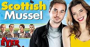 SCOTTISH MUSSEL | Full ROMANTIC COMEDY Movie HD