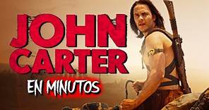 JOHN CARTER | EN MINUTOS