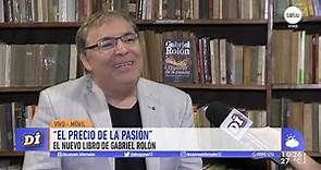 Gabriel Rolón presenta el libro "El precio de la pasión"